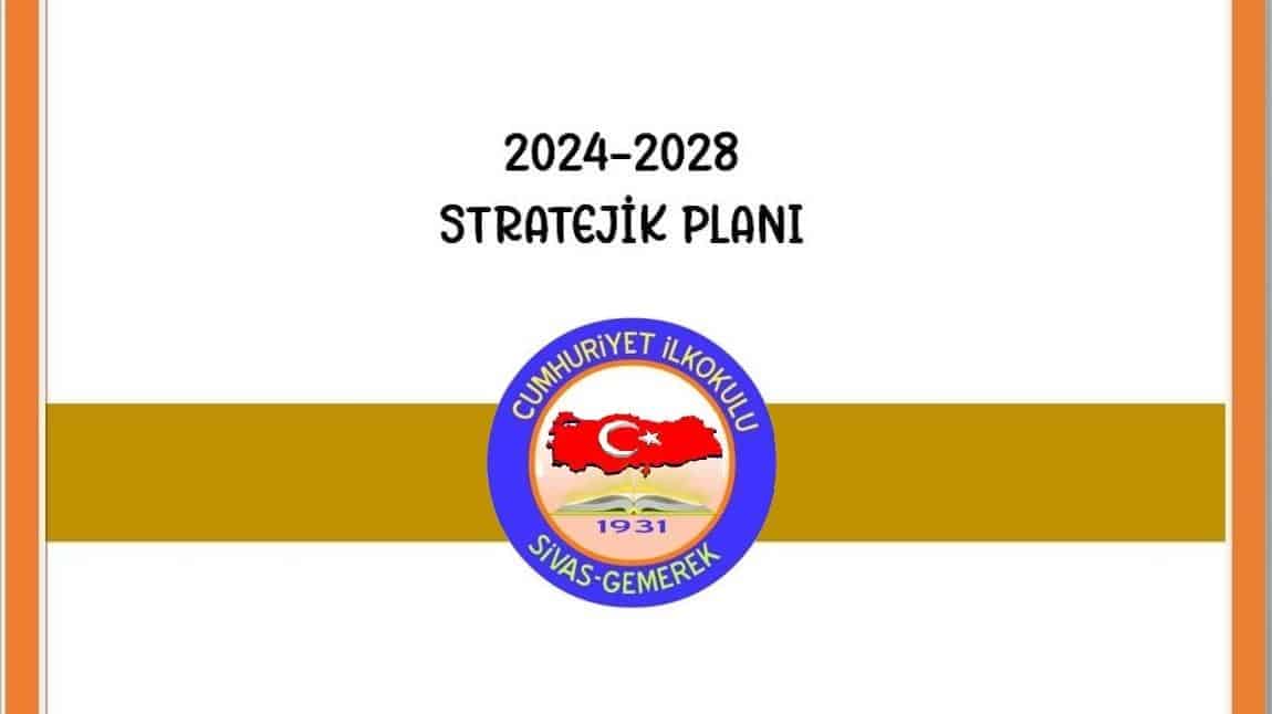 Stratejik Planımız